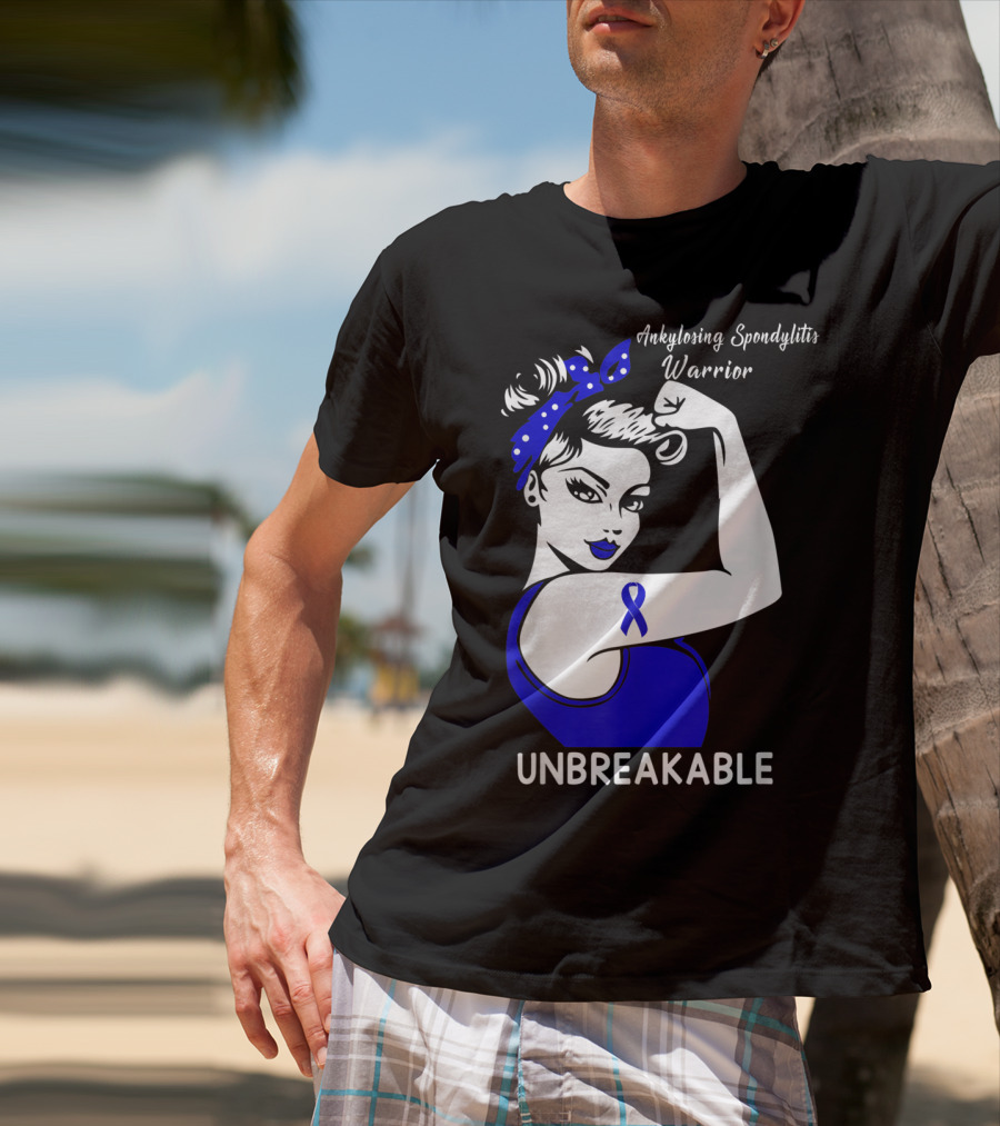 Ankylosing Spondylitis Warrior Unbreakable T-Shirt