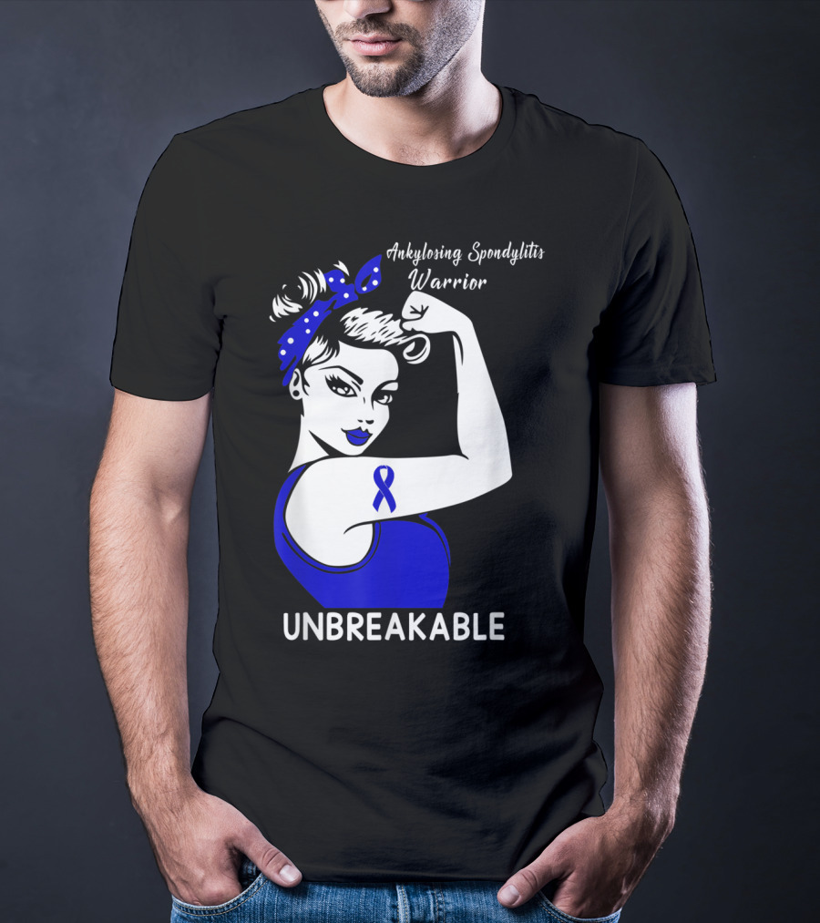 Ankylosing Spondylitis Warrior Unbreakable T-Shirt