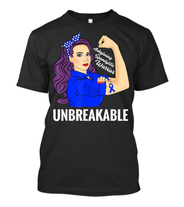 Ankylosing Spondylitis Warrior Unbreakable Rosie The Riveter Symbolic Strength T-Shirt
