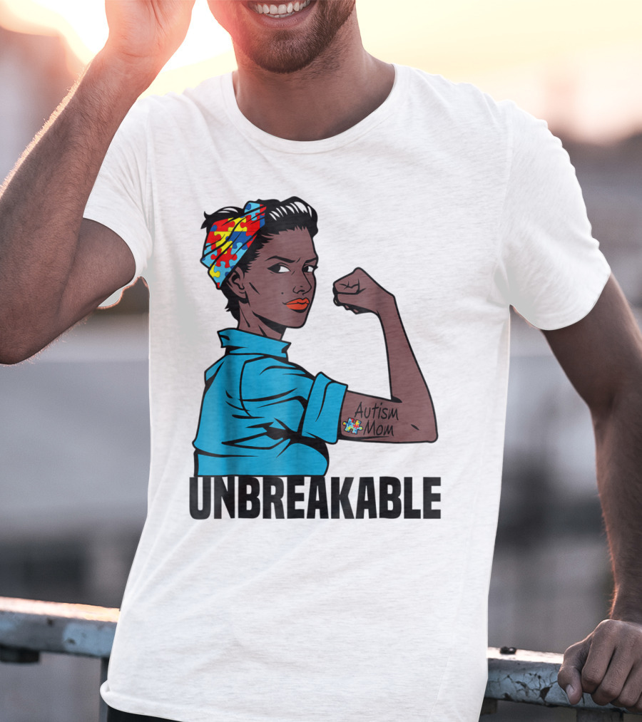 Unbreakable Autism Mom Awareness T-Shirt