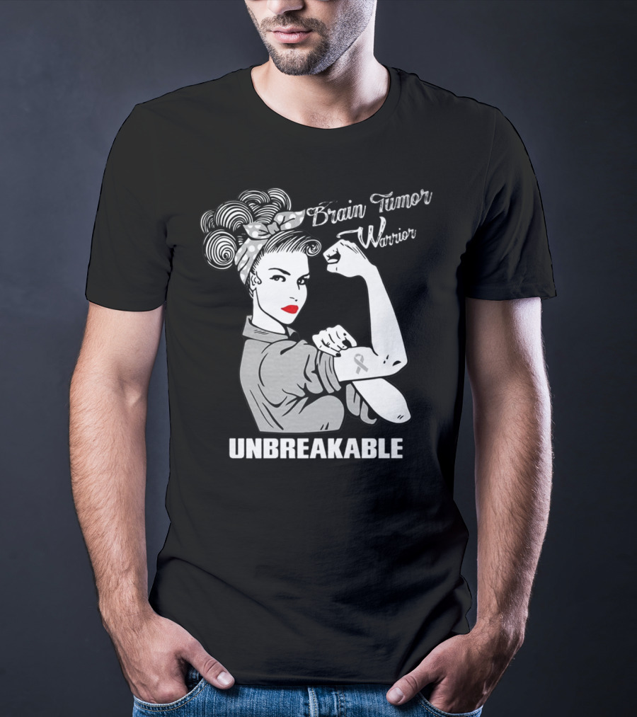 Brain Tumor Warrior Unbreakable Rosie The Riveter T-Shirt