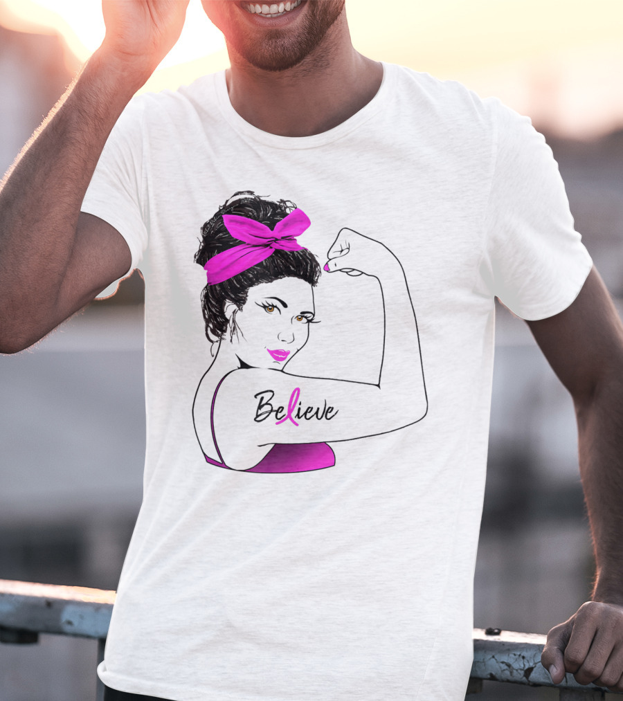 Breast Cancer Believe Unbreakable Rosie Pink Ribbon Power T-Shirt