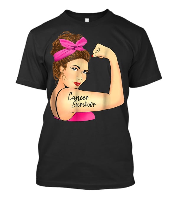 Cancer Survivor Rosie The Riveter Unbreakable T-Shirt