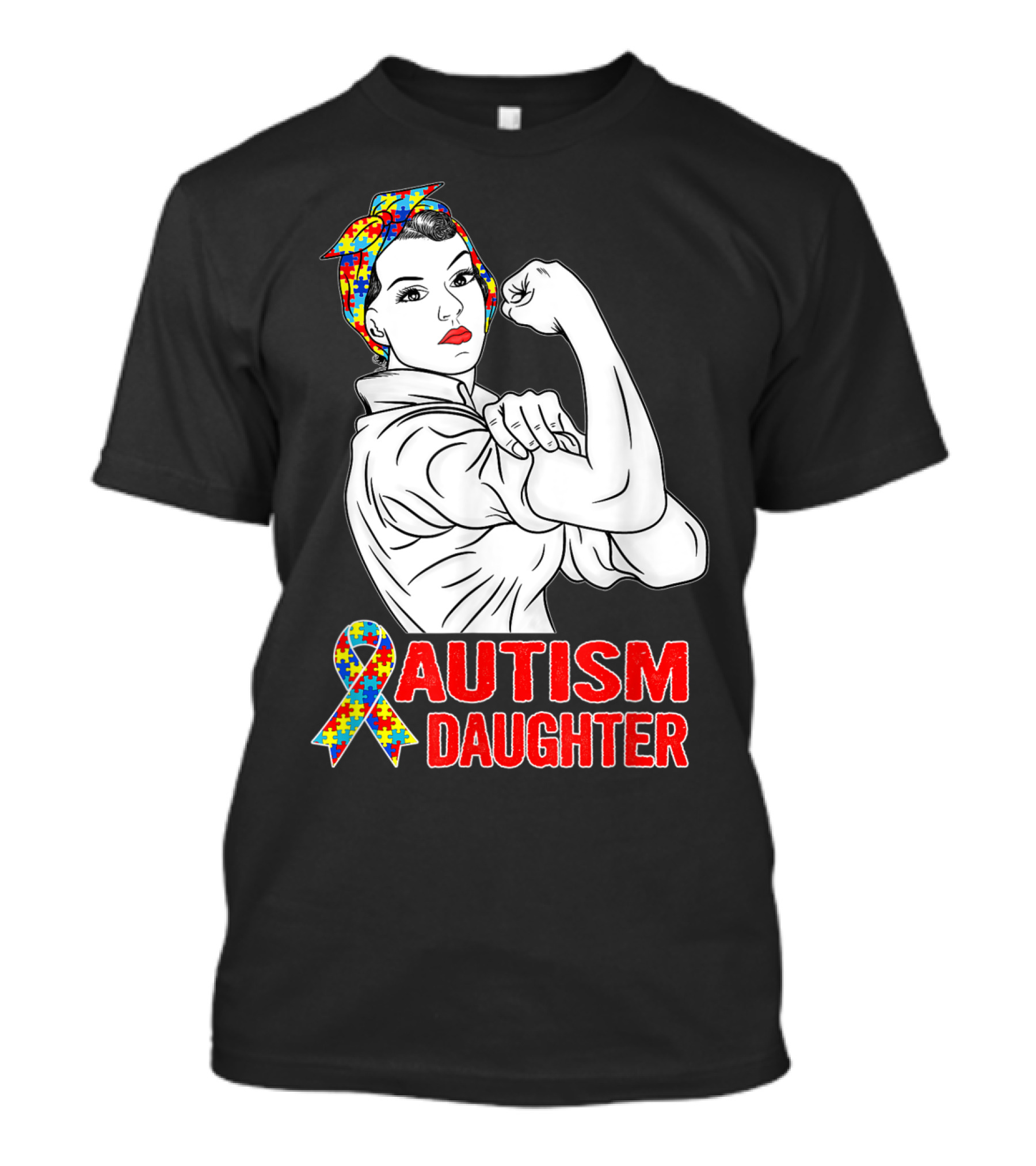 Autism Daughter Unbreakable Rosie The Riveter Autism Awareness Puzzle T-Shirt
