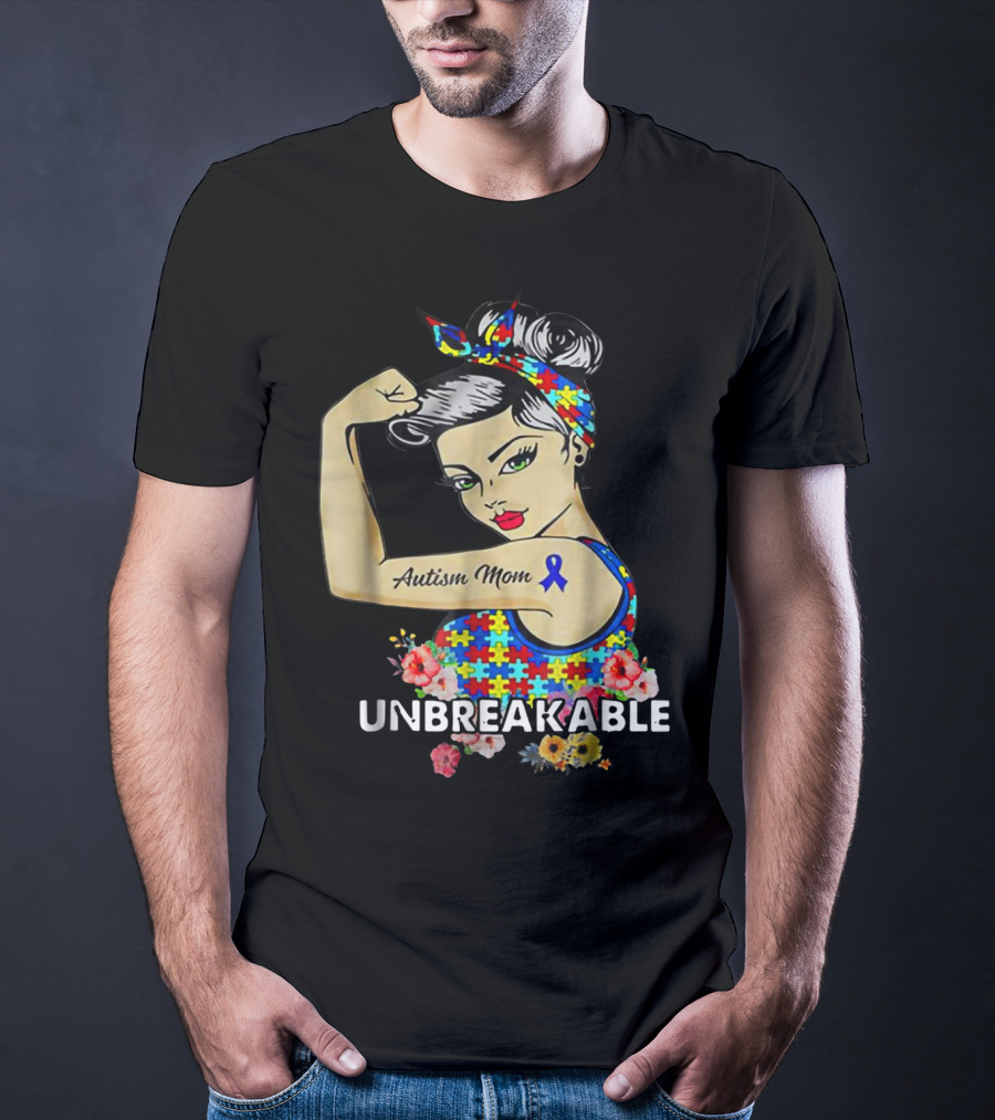 Unbreakable Autism Mom Awareness Month Puzzle Ribbon Flowers T-Shirt