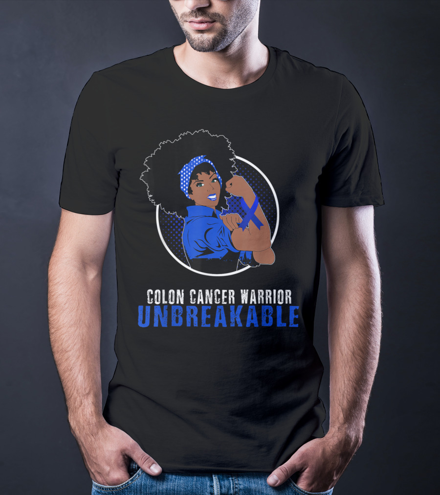 Colon Cancer Warrior Unbreakable Black Girl T-Shirt