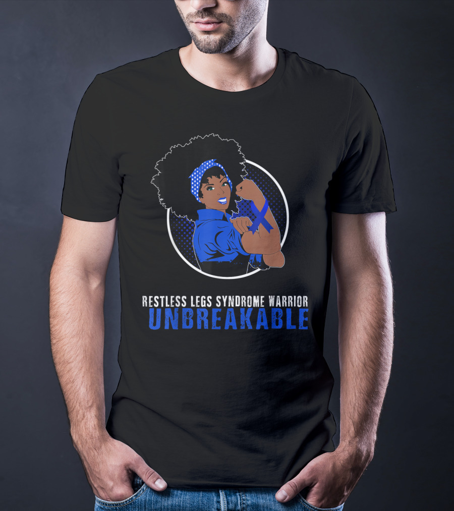Restless Legs Syndrome Warrior Unbreakable Black Girl T-Shirt