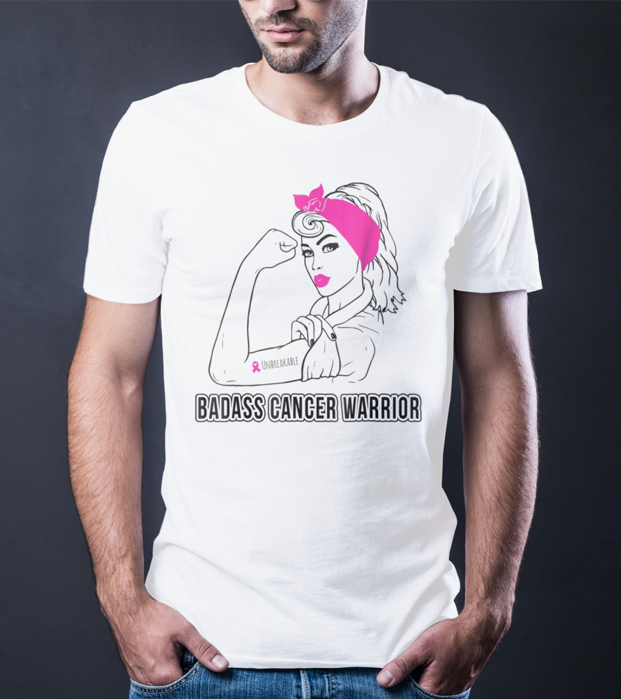 Badass Cancer Warrior Unbreakable Breast Cancer Awareness T-Shirt