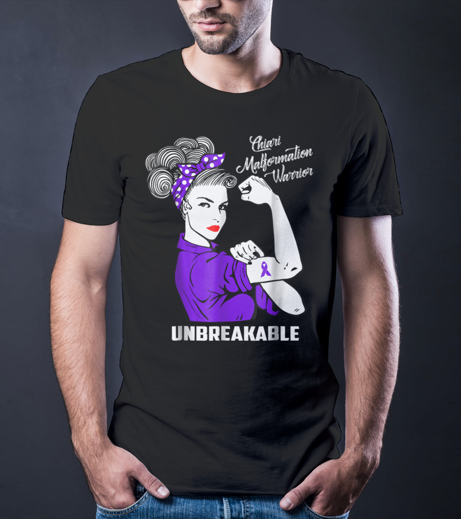 Chiari Malformation Warrior Unbreakable Rosie The Riveter T-Shirt