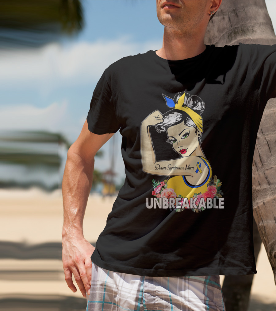 Unbreakable Down Syndrome Mom Ribbon Empowerment T-Shirt