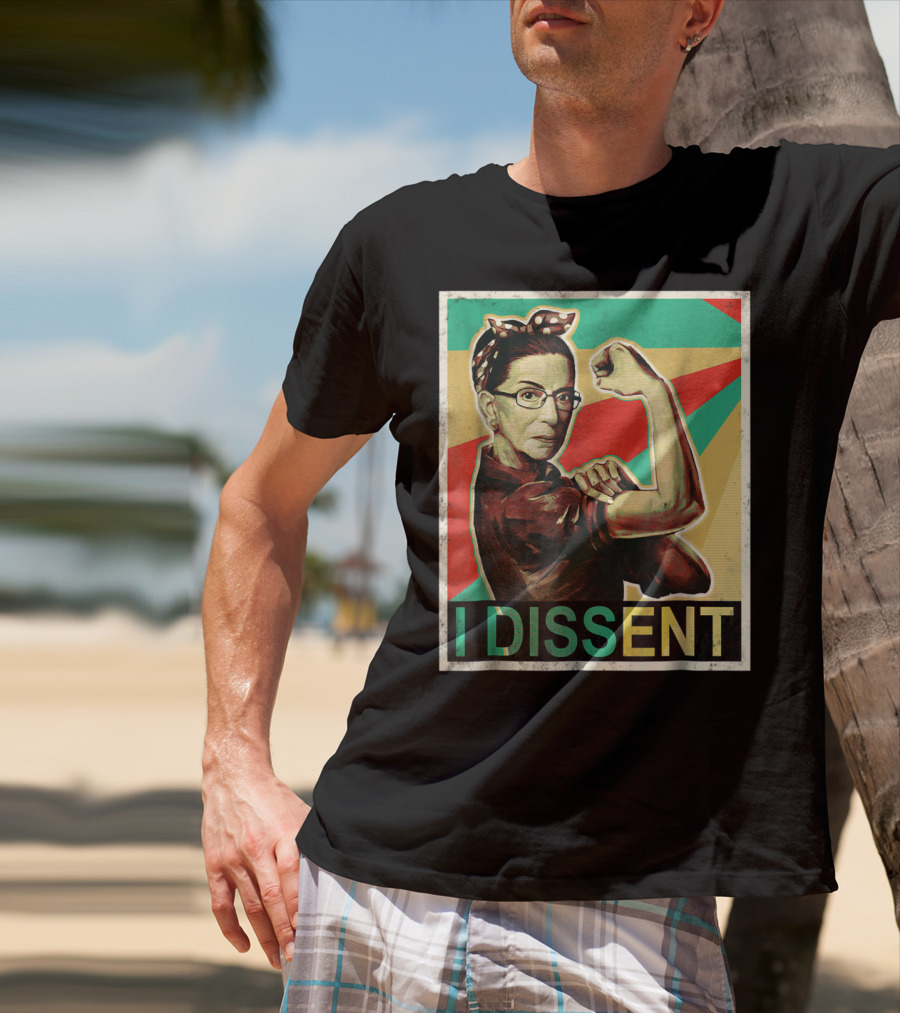 I Dissent Vintage RBG Ruth Bader Ginsburg Unbreakable Rosie The Riveter T-Shirt