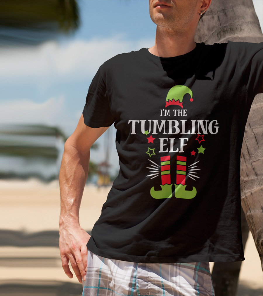 I'm The Tumbling Elf Festive Holiday Costume T-Shirt