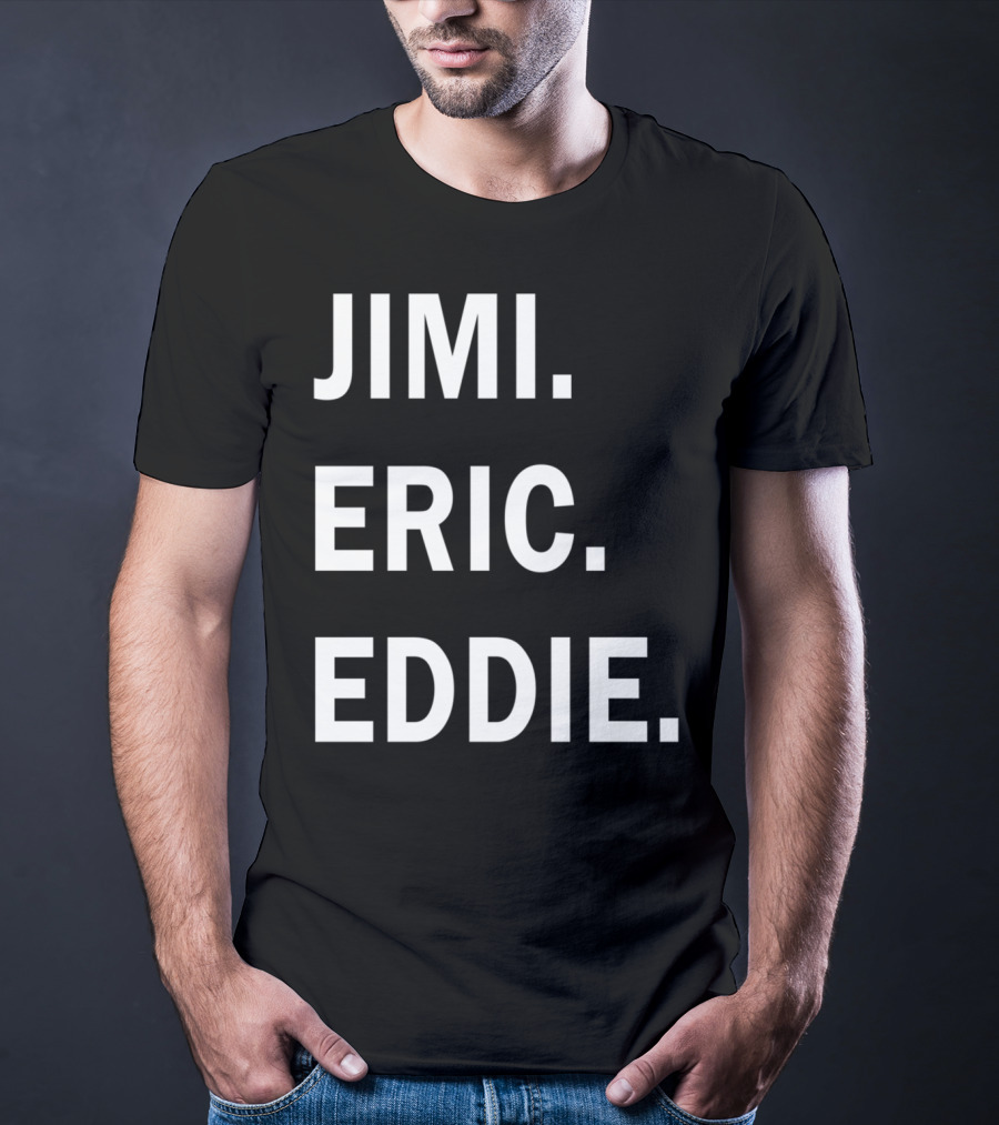Guitar Gods Jimi Eric Eddie Musician Legends T-Shirt