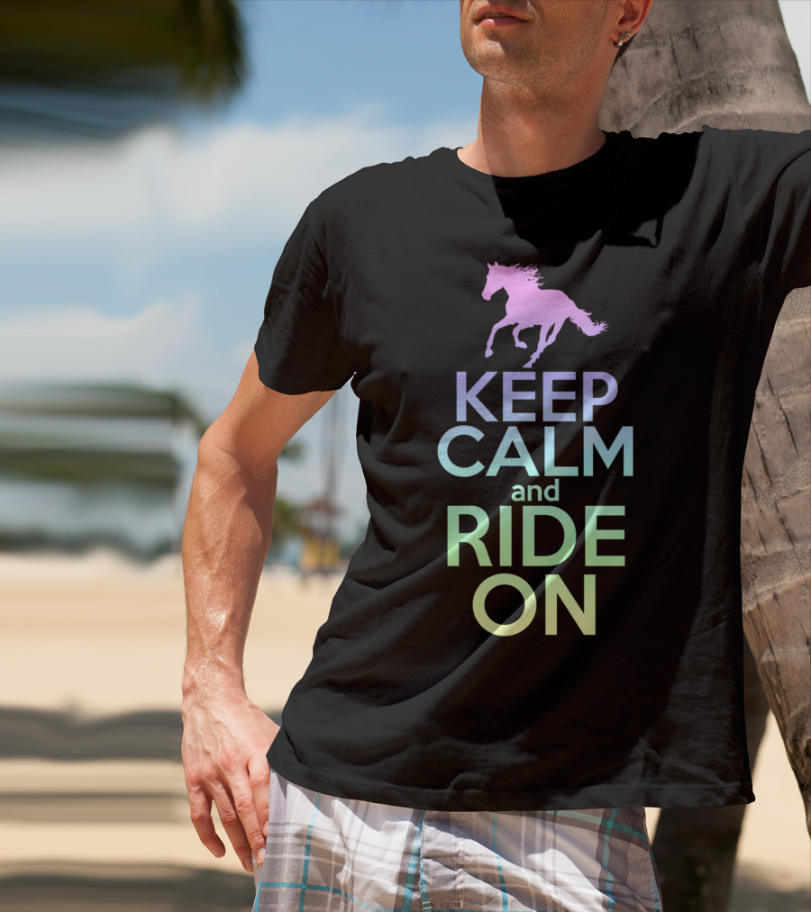 Keep Calm And Ride On Horse Silhouette Equestrian T-Shirt