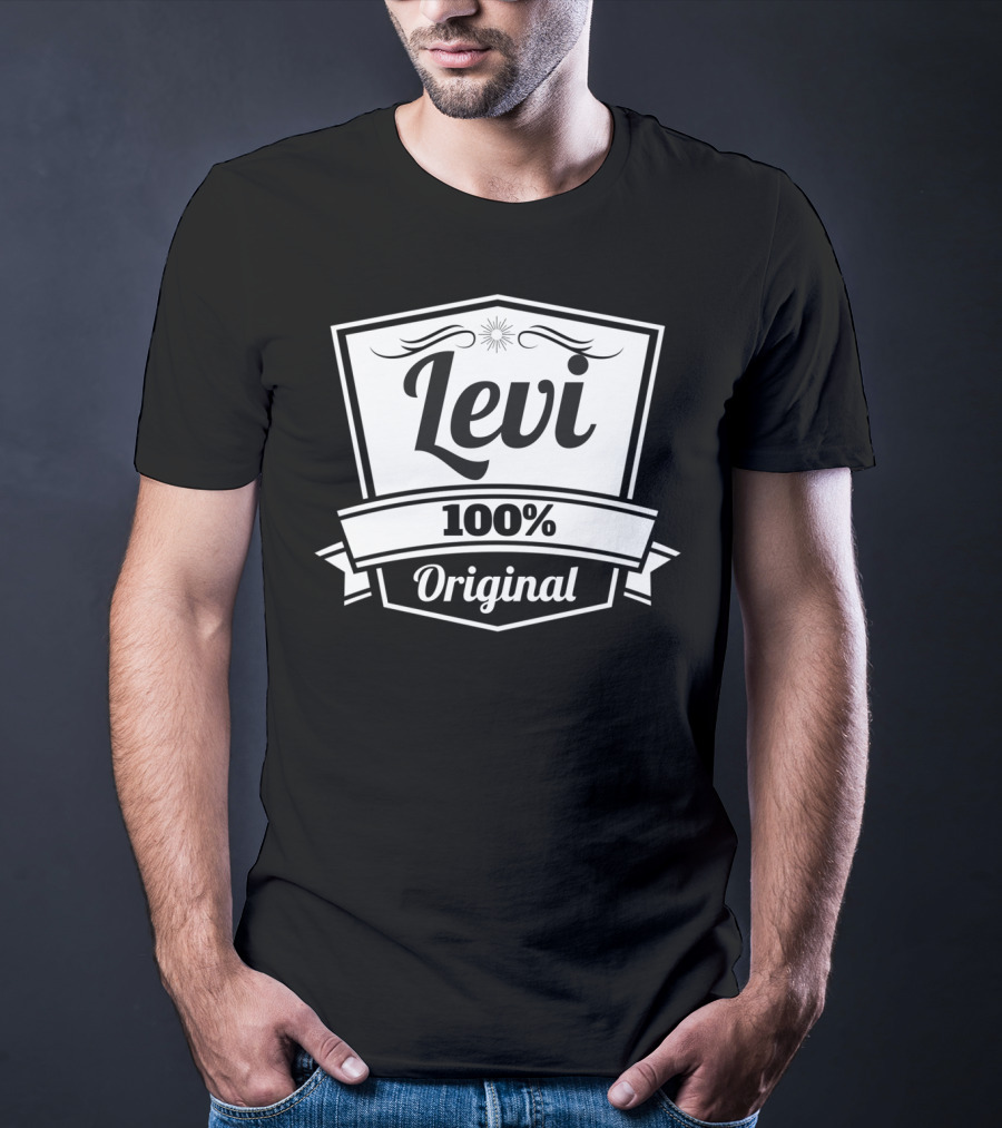 Levi 100 Percent Original Personalized Name Birthday T-Shirt