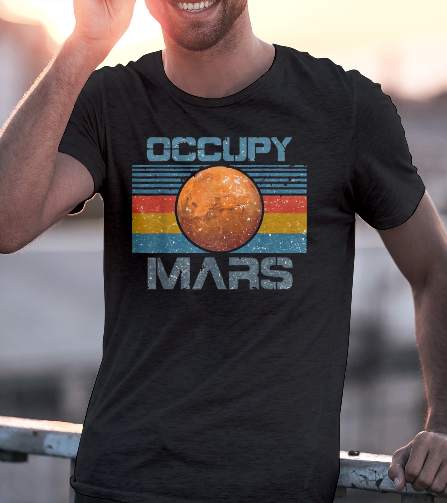 Occupy Mars Vintage Extraterrestrial Retro Style Mars Planet T-Shirt