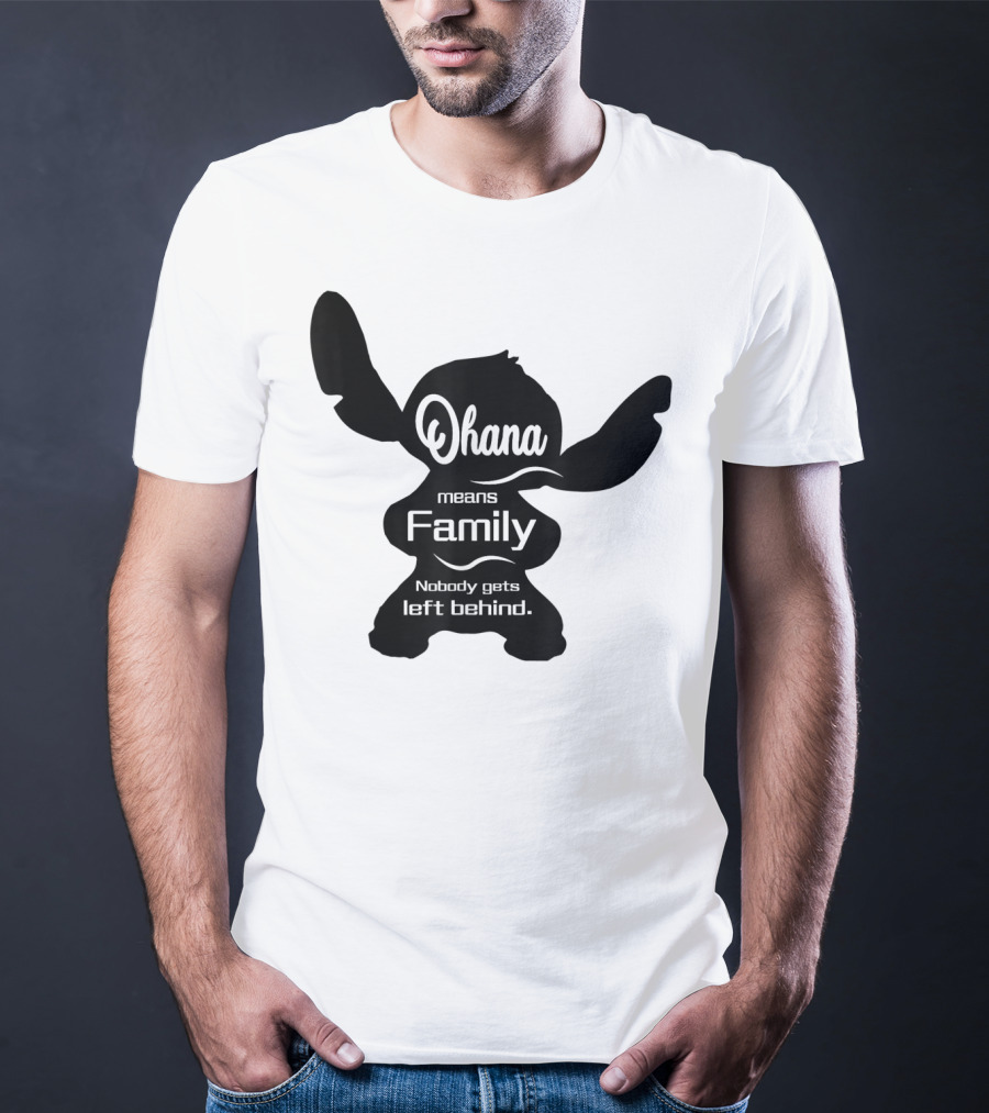 Ohana Means Family Nobody Gets Left Behind Stitch T-Shirt