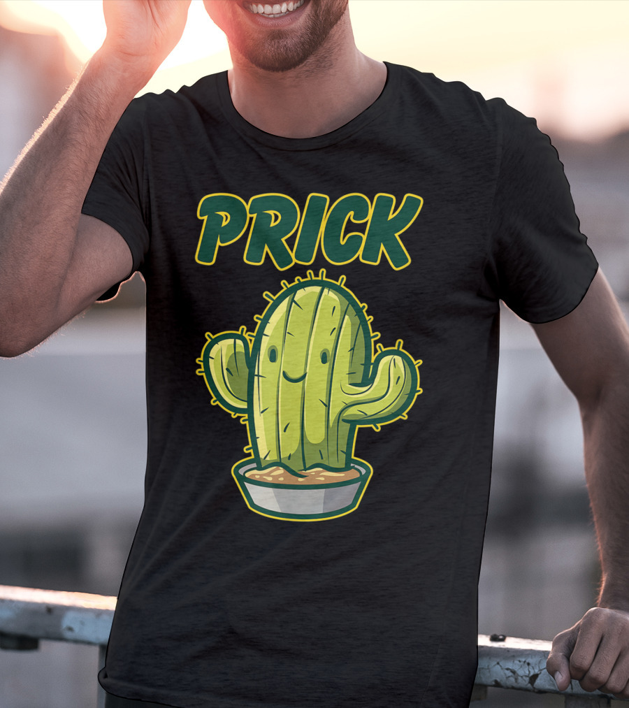 Prick Happy Smiley Cactus Epic Gag T-Shirt