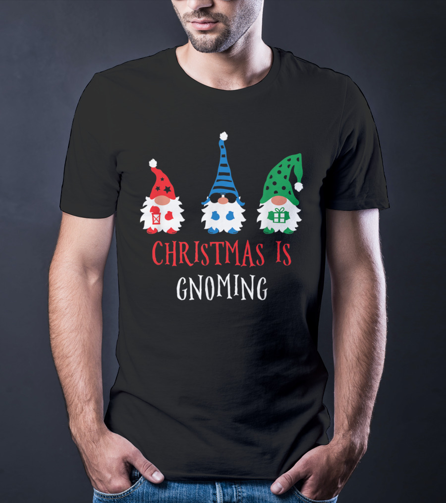 Christmas Is Gnoming Santa Claus Garden Gnome T-Shirt