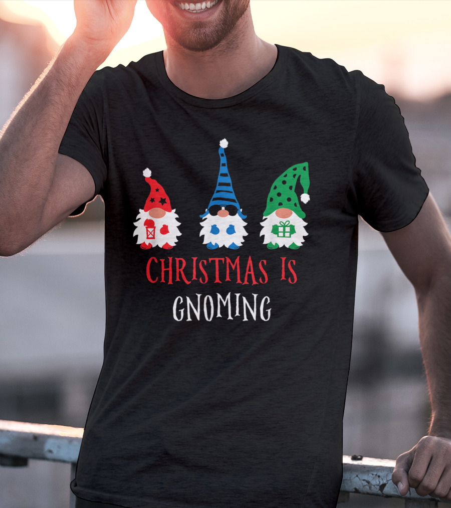 Christmas Is Gnoming Santa Claus Garden Gnome T-Shirt