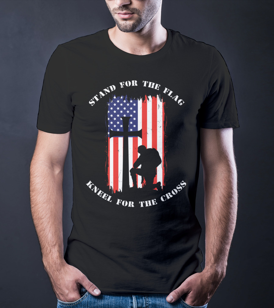 Stand For The Flag Kneel For The Cross Soldier American Flag Cross T-Shirt