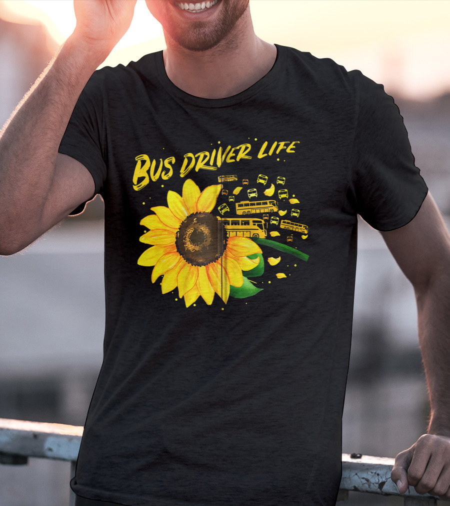 Bus Driver Life Sunflower Zip T-Shirt