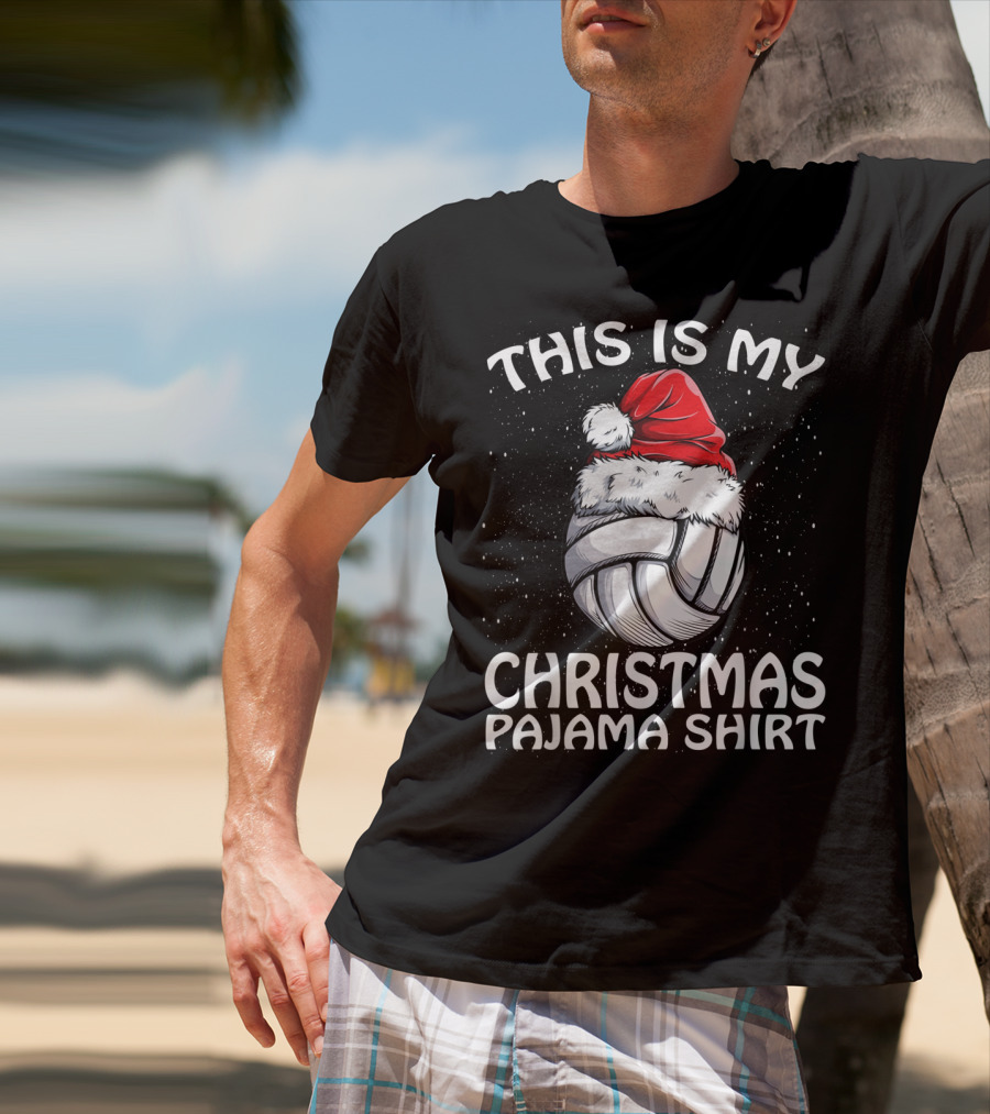 This Is My Christmas Pajama Volleyball Santa T-Shirt