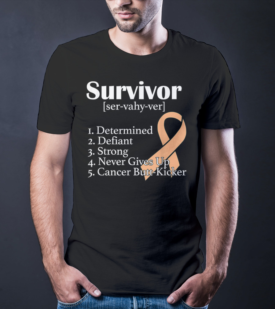 Survivor Definition Determined Defiant Strong Never Gives Up Cancer Butt-Kicker Peach T-Shirt