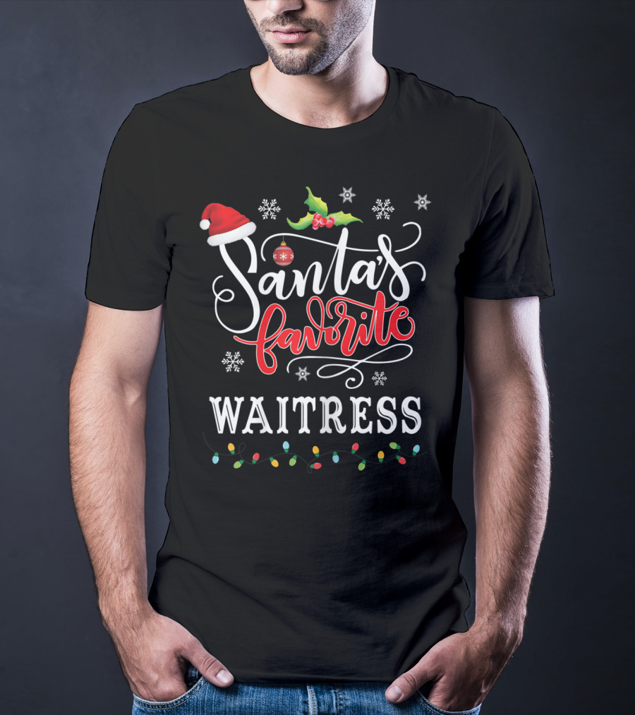 Santa's Favorite Waitress Christmas Lights Holly Santa Hat Snowflakes T-Shirt