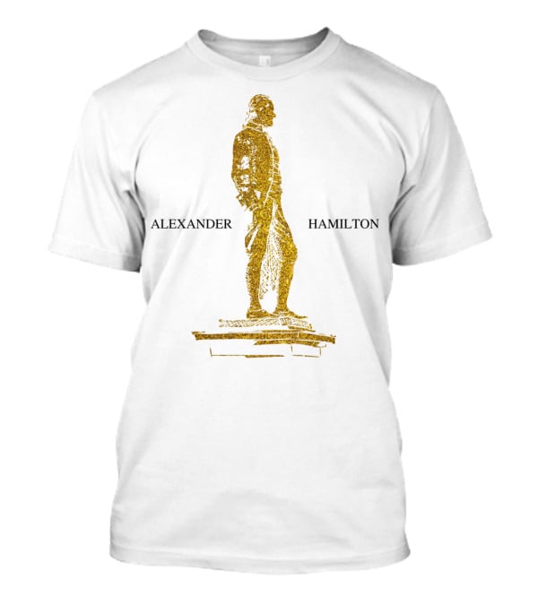 Alexander Hamilton Statue Golden T-Shirt