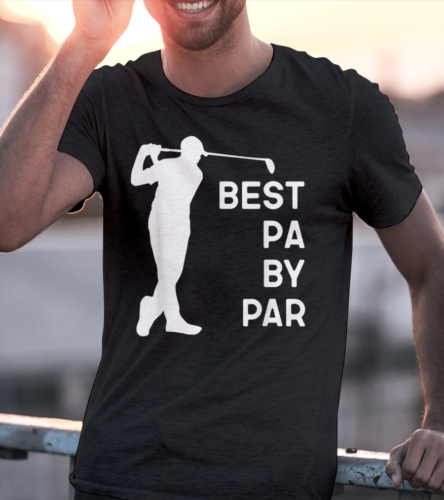 Best Pa By Par Golf Silhouette With Golfer Swing T-Shirt