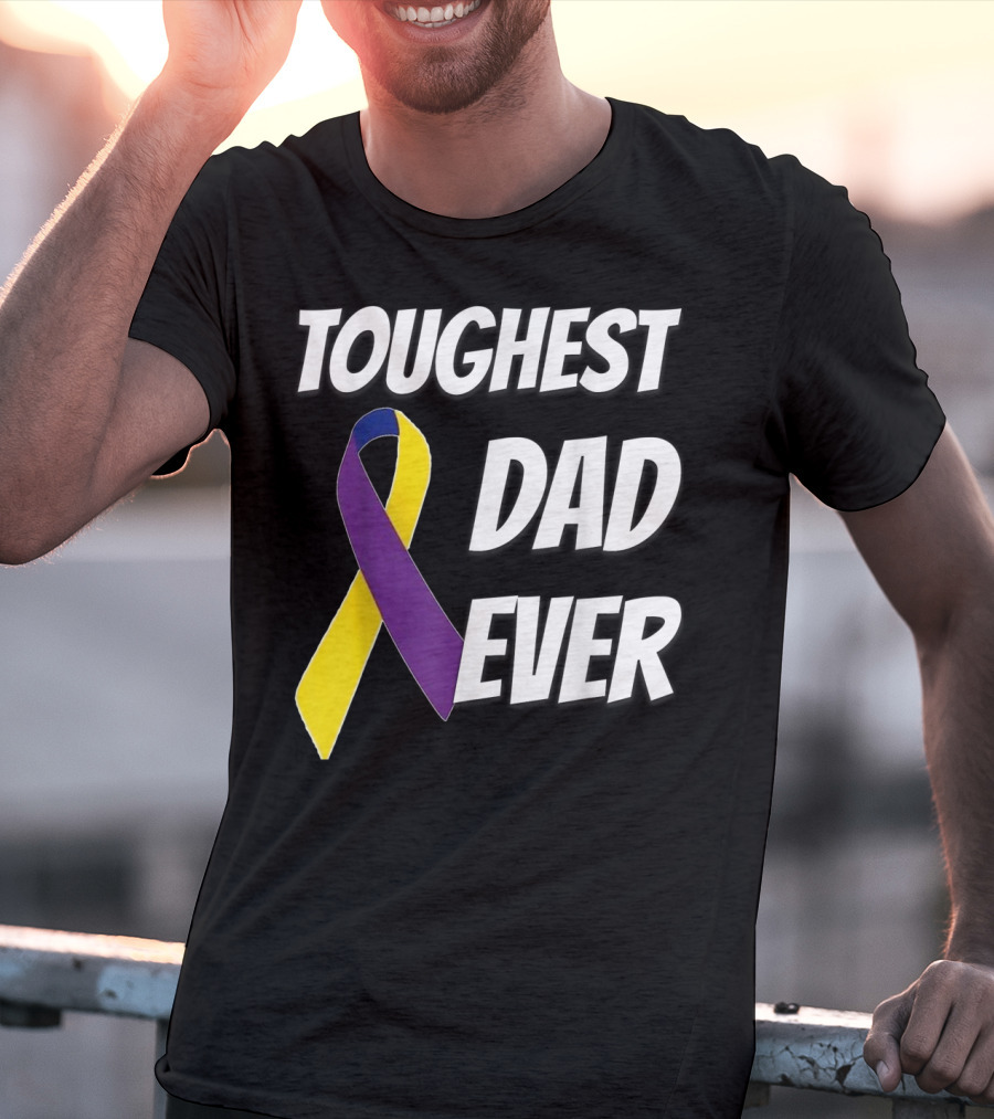 Toughest Dad Ever Bladder Cancer Yellow Ribbon Awareness T-Shirt