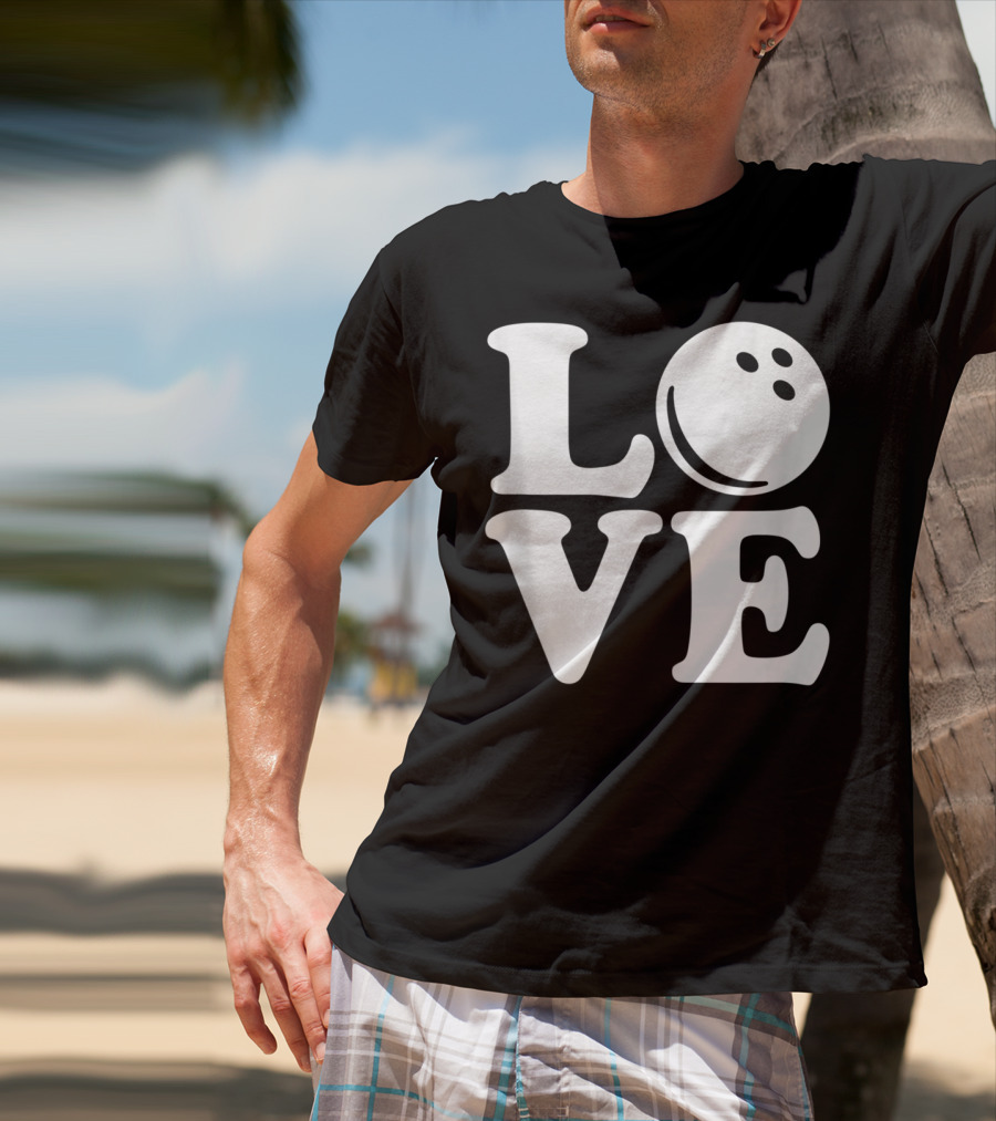 LOVE Bowling Ball T-Shirt