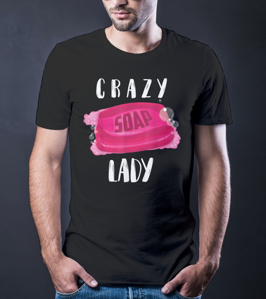 Crazy Soap Lady Bar Bubbles T-Shirt