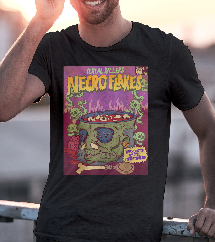 Cereal Killers Necro Flakes Witchcrafted By Real Voodoo Shaman Monster Food Horror Fans Nerds T-Shirt