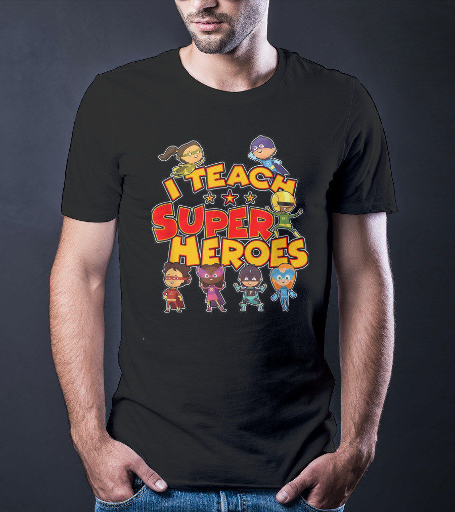 I Teach Superheroes Cute Funny Teacher Hero Kids T-Shirt