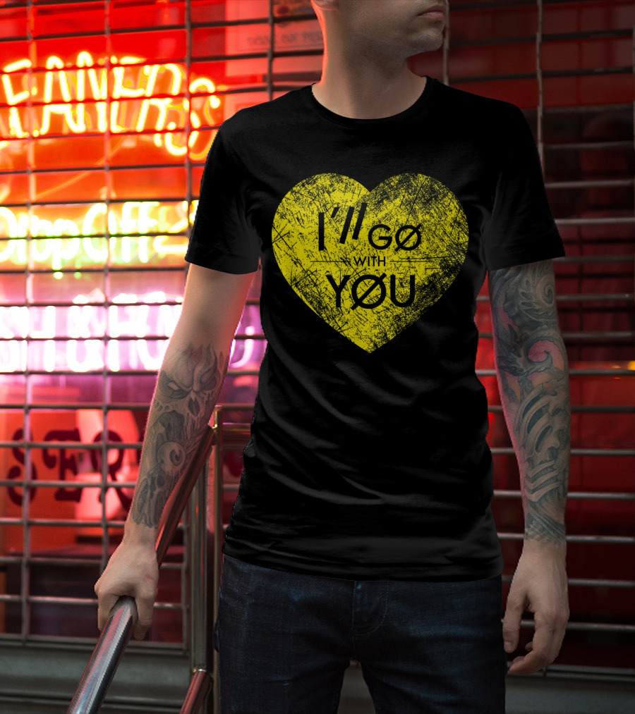 I'll Go With You Yellow Vintage Grunge Heart TOP T-Shirt