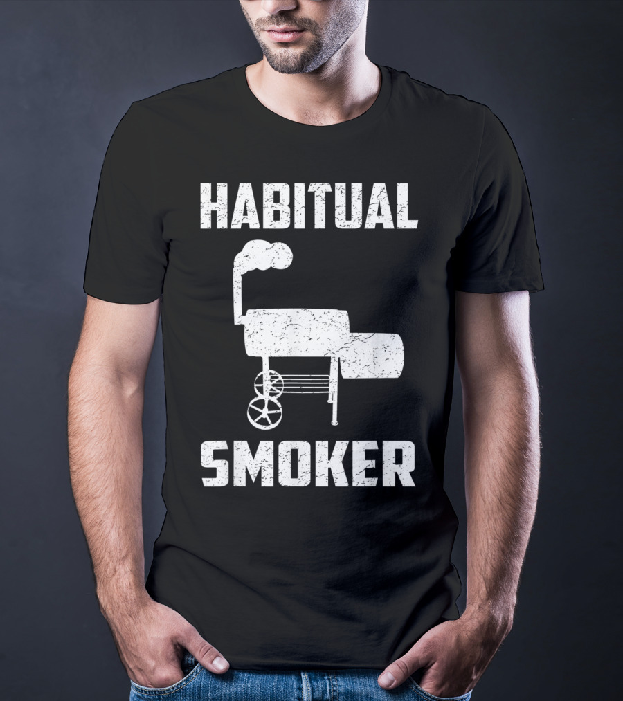 Habitual Smoker BBQ Funny Smoked Meat Barbeque T-Shirt