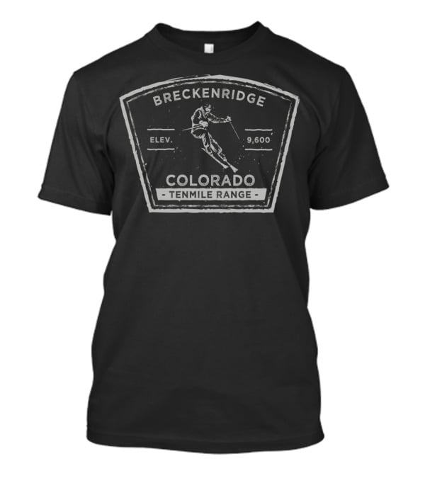 Breckenridge Colorado Tenmile Range Elevation 9600 Skiing T-Shirt