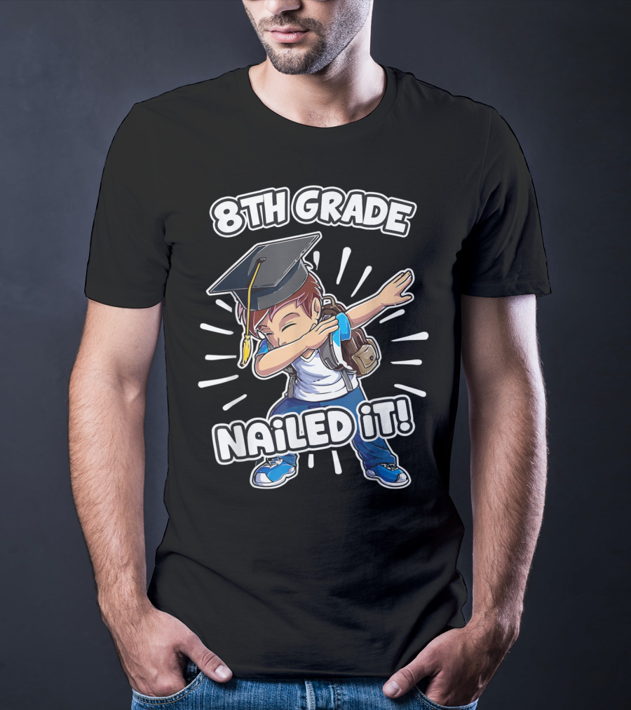 8th Grade Nailed It Graduation Dabbing Boy T-Shirt