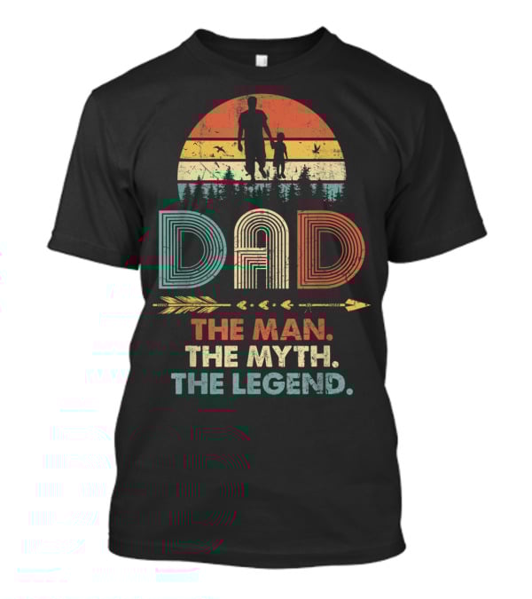 Dad The Man The Myth The Legend Vintage Papa Silhouette Retro Sunset Forest Arrow T-Shirt