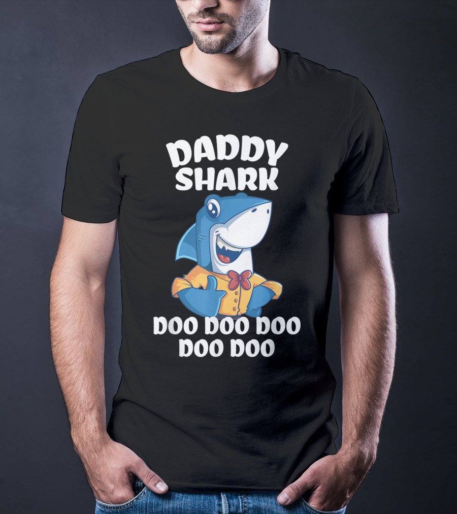 Daddy Shark Doo Doo Doo Doo Doo Fun For Dad T-Shirt