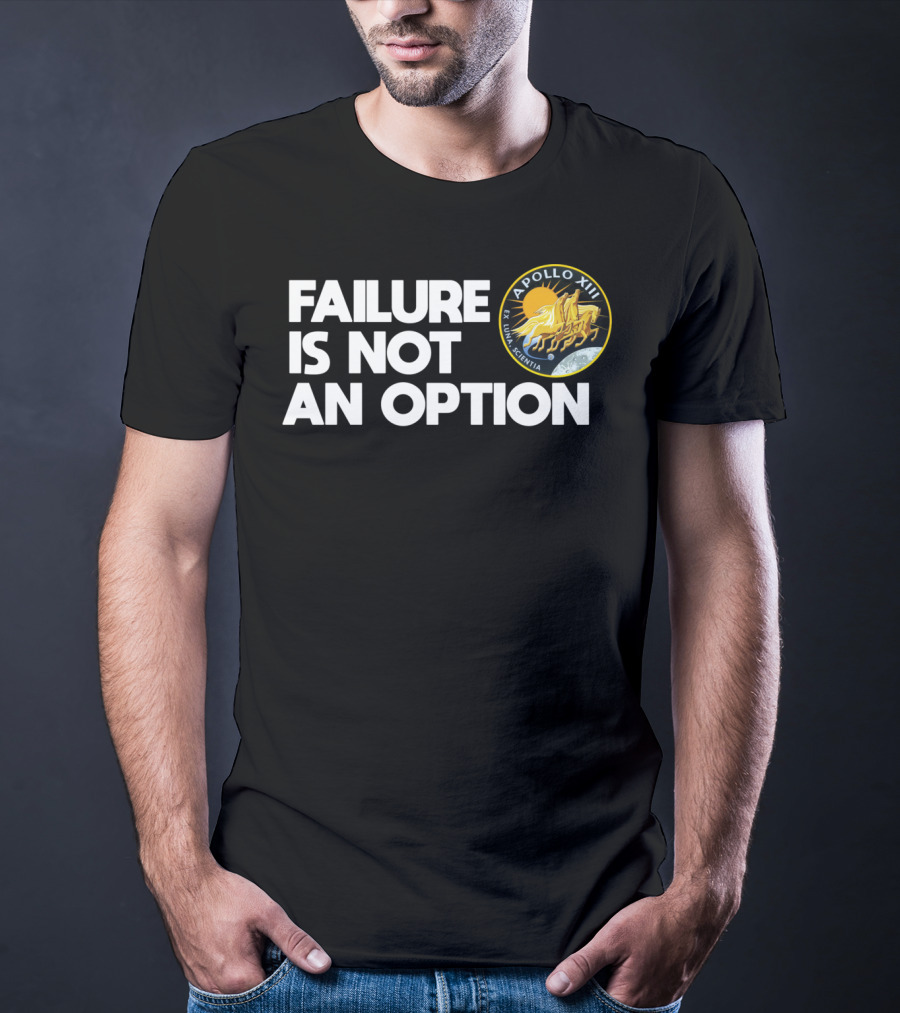 FAILURE IS NOT AN OPTION NASA Apollo XIII Emblem T-Shirt