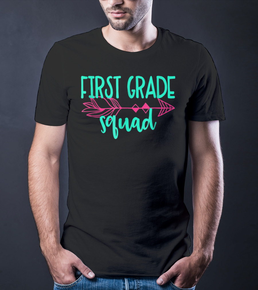 First Grade Squad Arrow Teacher Appreciation T-Shirt