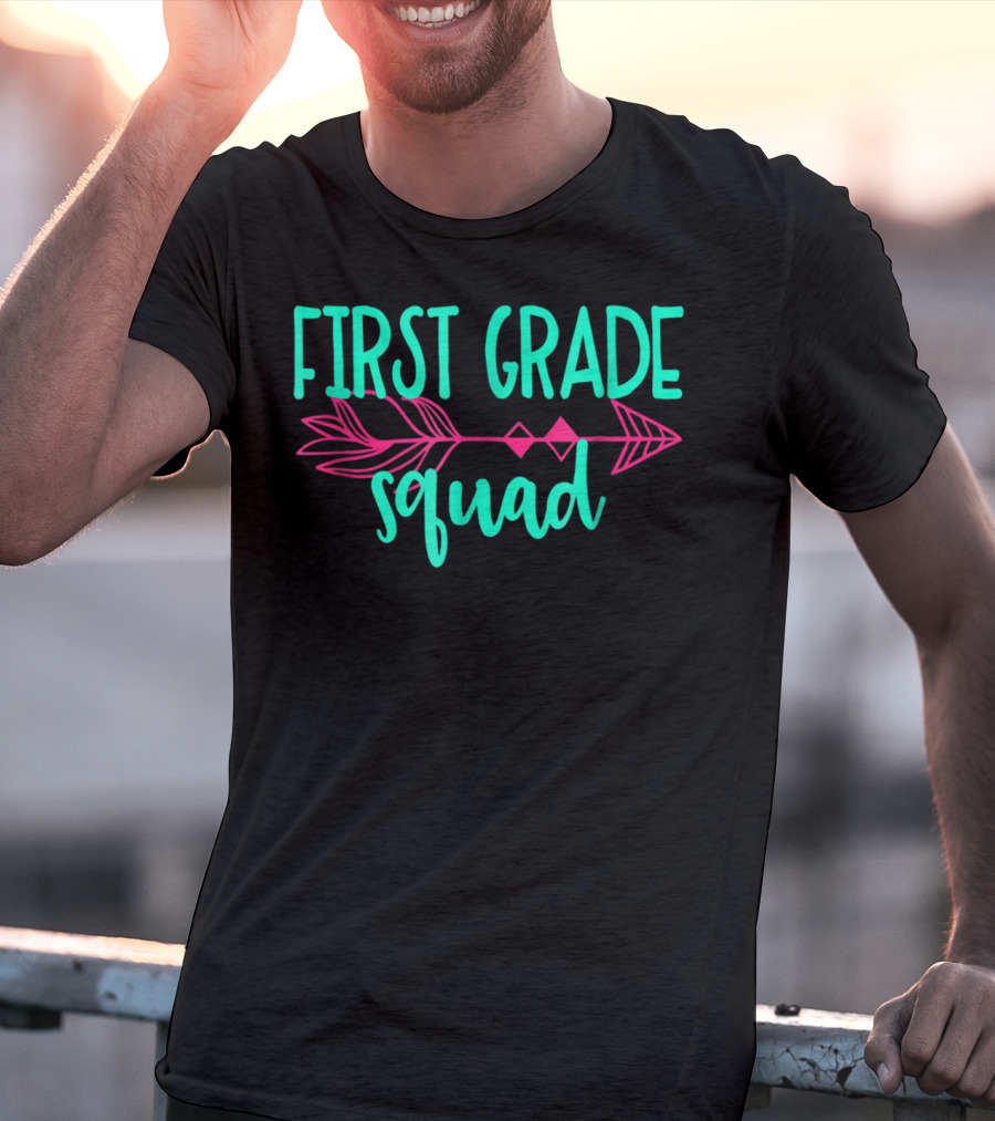 First Grade Squad Arrow Teacher Appreciation T-Shirt
