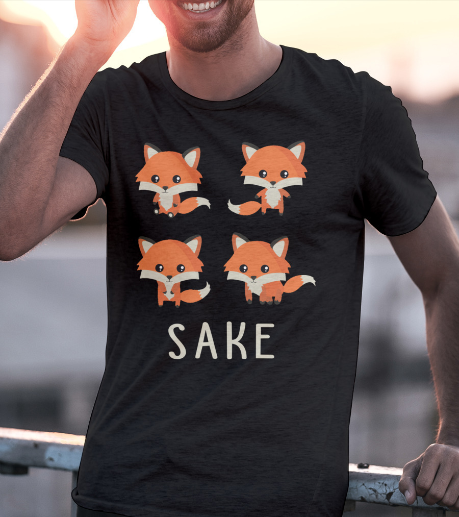 For Four Fox Sake Funny Foxes Sake T-Shirt