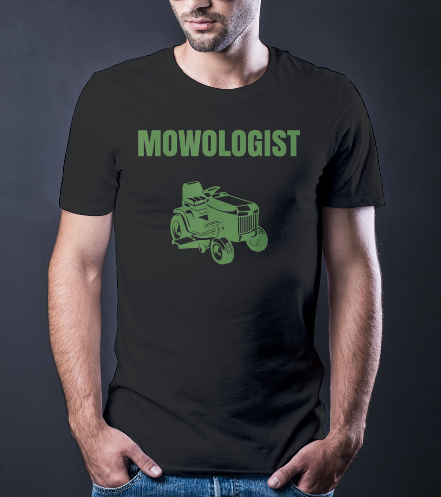 Mowologist Funny Lawnmower Landscaper T-Shirt