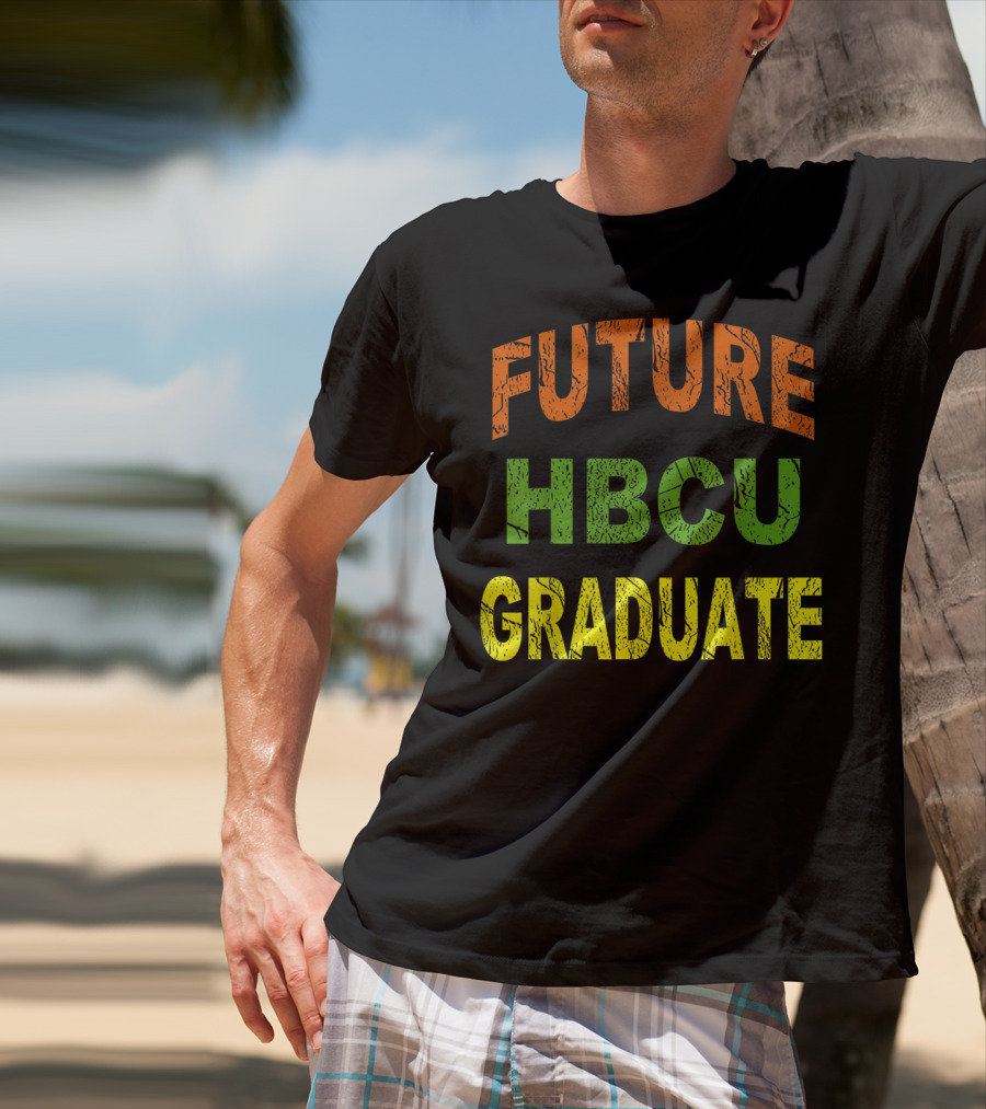 Future HBCU Graduate Bold Multicolor T-Shirt