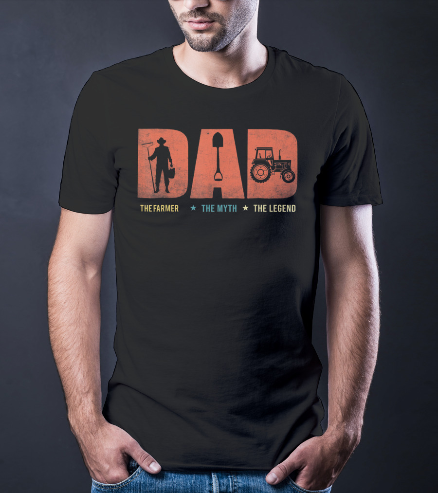 Dad The Farmer Tractor Myth Legend Father T-Shirt