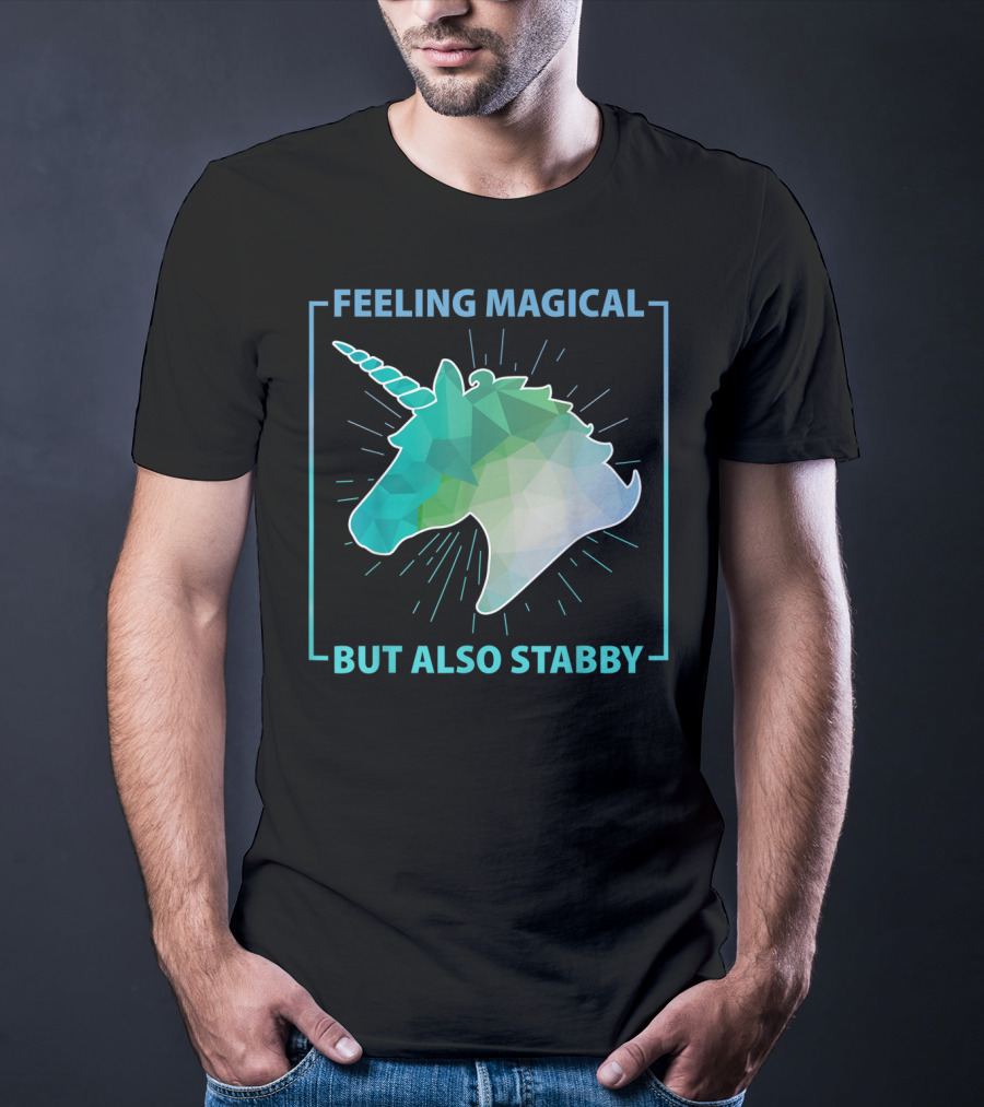 Feeling Magical But Also Stabby Funny Cute Unicorn Geometric Head T-Shirt